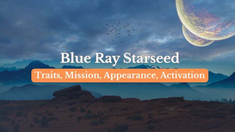 Blue ray satrseeds - Traits, appearance, signs, mission