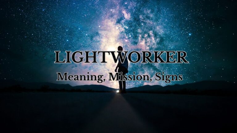 Lightworker meaning mission signs