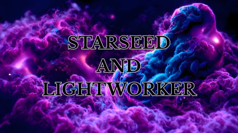 starseed and lightworker